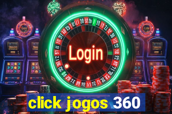 click jogos 360